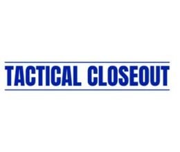 Tactical Closeout